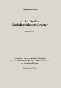Zu Neufunden klassisch-griechischer Skulptur