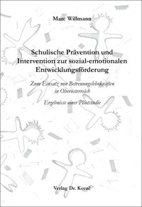 Schulische Prävention und Intervention zur sozial-emotionalen Entwicklungsförderung
