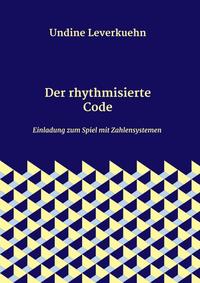 Der rhythmisierte Code