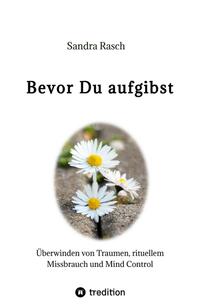 Bevor Du aufgibst