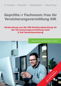 Geprüfte/-r Fachmann/-frau für Versicherungsvermittlung IHK