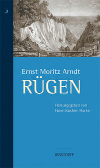 Ernst Moritz Arndt. Rügen