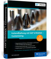 Instandhaltung mit SAP S/4HANA – Customizing