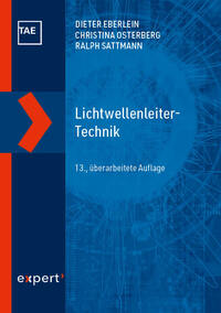 Lichtwellenleiter-Technik