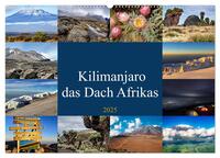 Kilimanjaro - das Dach Afrikas (Wandkalender 2025 DIN A2 quer), CALVENDO Monatskalender