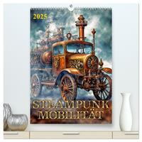 Steampunk Mobilität (hochwertiger Premium Wandkalender 2025 DIN A2 hoch), Kunstdruck in Hochglanz