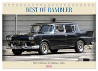 BEST OF RAMBLER - Ein US-Oldtimer der Fünfziger Jahre (Tischkalender 2025 DIN A5 quer), CALVENDO Monatskalender