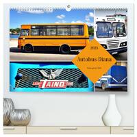 Autobus Diana - Kubas ganzer Stolz (hochwertiger Premium Wandkalender 2025 DIN A2 quer), Kunstdruck in Hochglanz