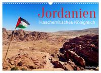 Jordanien - Haschemitisches Königreich (Wandkalender 2025 DIN A3 quer), CALVENDO Monatskalender