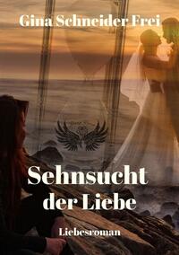 Sehnsucht der Liebe