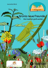 Kinderbuch, gemeinsam lernen: Grünis neue Freunde