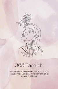 365 Tage Ich
