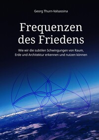 Frequenzen des Friedens