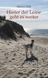 Hinter der Leine geht es weiter