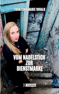 Vom Nadelstich zur Dienstmarke