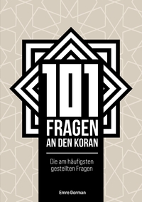 101 Fragen an den Koran