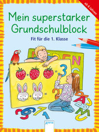 Fit für die 1. Klasse