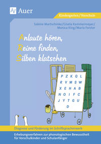 Diagnose und Förderung im Schriftspracherwerb, Anlaute hören, Reime finden, Silben klatschen