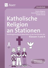 Katholische Religion an Stationen 3/4