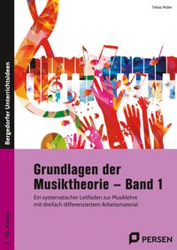Grundlagen der Musiktheorie - Band 1