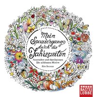 Mein Spaziergang durch die Jahreszeiten