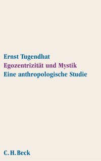 Egozentrizität und Mystik