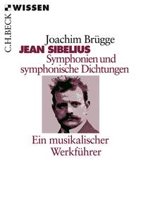 Jean Sibelius. Symphonien und symphonische Dichtungen