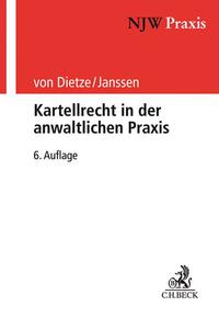 NJW-Praxis / Kartellrecht in der anwaltlichen Praxis