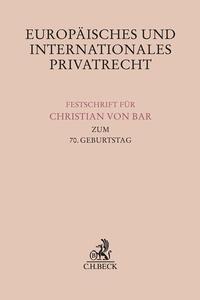 Europäisches und internationales Privatrecht