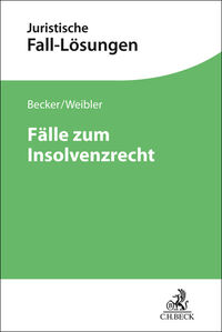 Fälle zum Insolvenzrecht