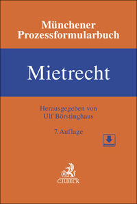 Münchener Prozessformularbuch Mietrecht