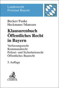 Klausurenbuch Öffentliches Recht in Bayern