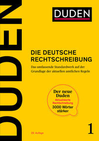 Duden - Die deutsche Rechtschreibung