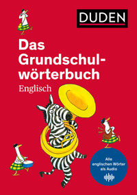 Das Grundschulwörterbuch Englisch