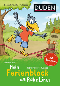 Mein Ferienblock mit Rabe Linus – Fit für die 1. Klasse