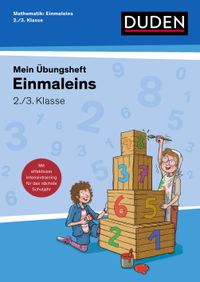 Übungsheft Mathematik - Einmaleins 2./3. Klasse