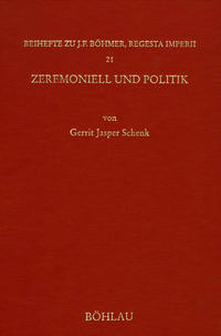 Zeremoniell und Politik