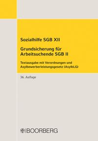 Sozialhilfe SGB XII - Grundsicherung für Arbeitsuchende SGB II