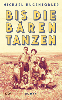 Bis die Bären tanzen