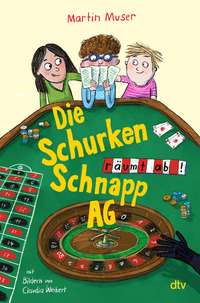 Die Schurkenschnapp-AG räumt ab