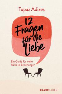 12 Fragen für die Liebe