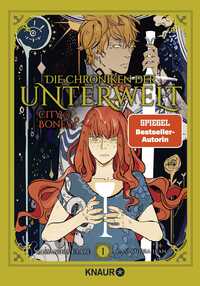 Die Chroniken der Unterwelt. City of Bones