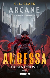 Ambessa: Chosen of the Wolf