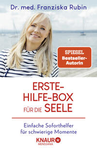 Die Erste-Hilfe-Box für die Seele