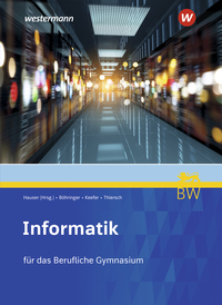 Informatik für Berufliche Gymnasien in Baden-Württemberg