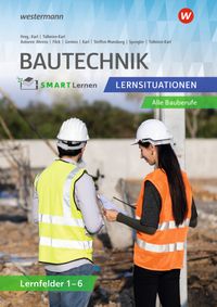 Bautechnik SMART Lernen