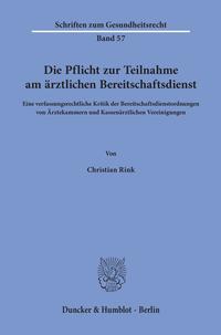 Die Pflicht zur Teilnahme am ärztlichen Bereitschaftsdienst.