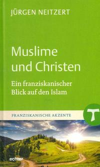 Muslime und Christen