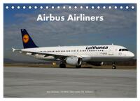 Airbus Airliners (Tischkalender 2025 DIN A5 quer), CALVENDO Monatskalender
