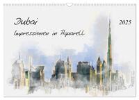 Dubai - Impressionen in Aquarell (Wandkalender 2025 DIN A3 quer), CALVENDO Monatskalender